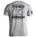 Sounds like a Two Beer Minimum Kind of Project Shirts